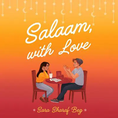Salaam, with Love Audibook, by Sara Sharaf Beg