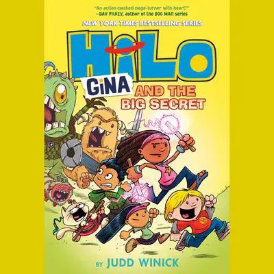 Hilo Book 8: Gina and the Big Secret Audibook, by Judd Winick
