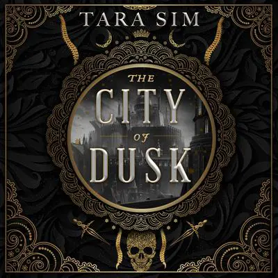 The City of Dusk Audibook, by Tara Sim