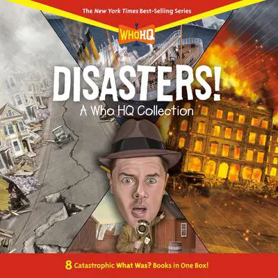 Disasters!: A Who HQ Collection Audibook, by Author Info Added Soon