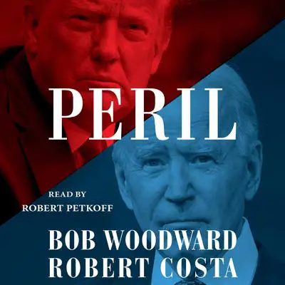 Peril Audibook, by Bob Woodward