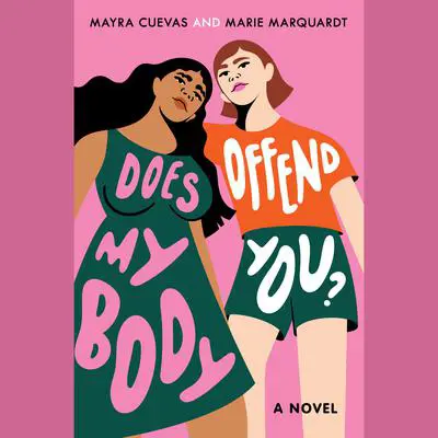 Does My Body Offend You? Audibook, by Marie Marquardt