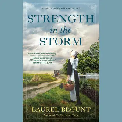 Strength in the Storm Audibook, by Laurel Blount