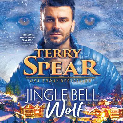 Jingle Bell Wolf Audibook, by Terry Spear