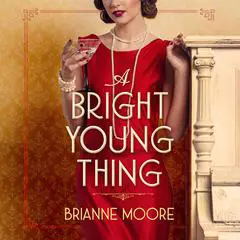 A Bright Young Thing Audibook, by Brianne Moore