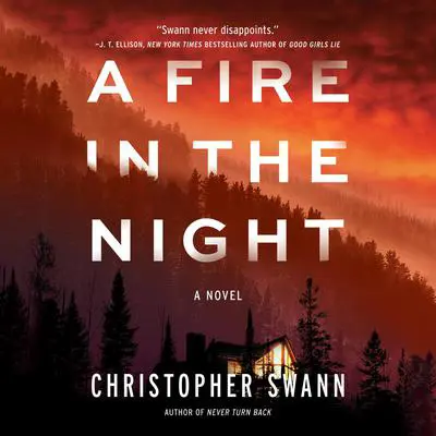 A Fire in the Night Audibook, by Christopher Swann