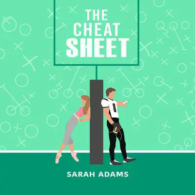 The Cheat Sheet Audibook, by Sarah Adams