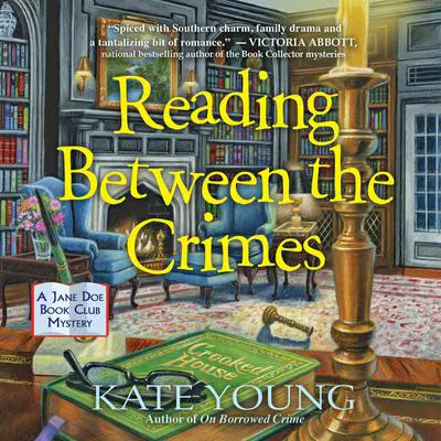 Reading Between the Crimes Audibook, by Kate Young