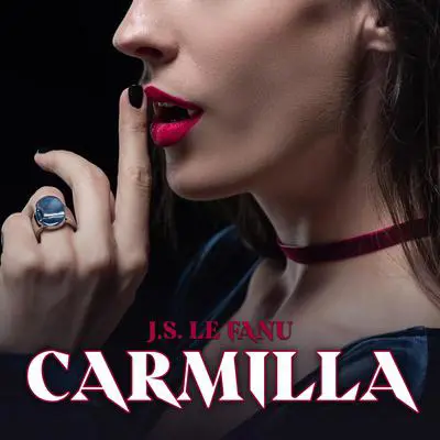 Carmilla Audibook, by Joseph Sheridan Le Fanu