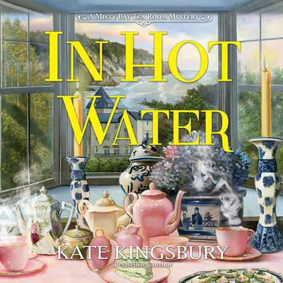 In Hot Water Audibook, by Kate Kingsbury