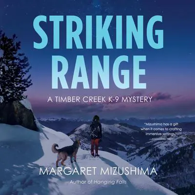 Striking Range Audibook, by Margaret Mizushima