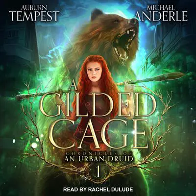 A Gilded Cage Audibook, by Michael Anderle