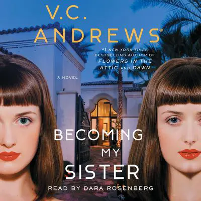Becoming My Sister Audibook, by V. C. Andrews