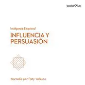 Influencia y persuasión