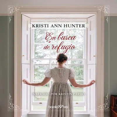En busca de refugio Audibook, by Kristi Ann Hunter