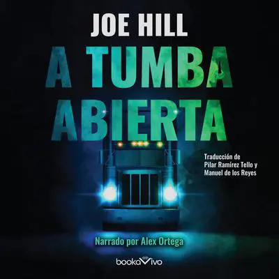 A tumba abierta Audibook, by Joe Hill