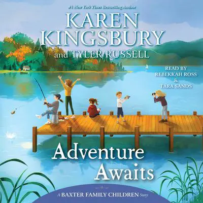 Adventure Awaits Audibook, by Karen Kingsbury