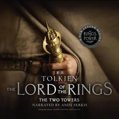 The Two Towers Audibook, by J. R. R. Tolkien