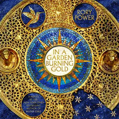 In a Garden Burning Gold: Book One of the Wind-up Garden series Audibook, by Rory Power