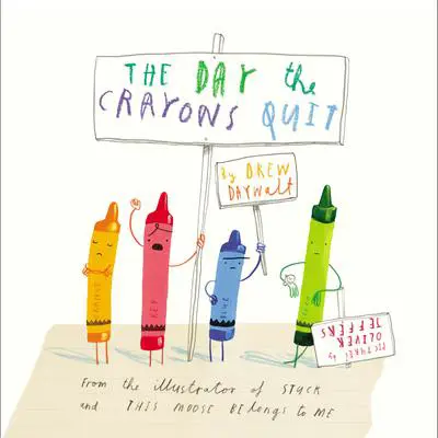 The Day the Crayons Quit Audibook, by Drew Daywalt