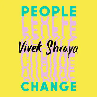 People Change Audibook, by Vivek Shraya