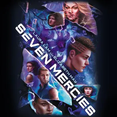Seven Mercies Audibook, by Laura Lam