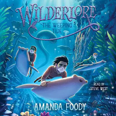 The Weeping Tide Audibook, by Amanda Foody