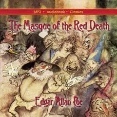 The Masque of the Red Death Audibook, by Edgar Allan Poe