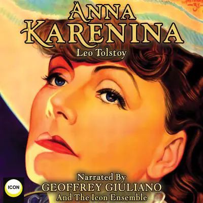 Anna Karenina Audibook, by Leo Tolstoy