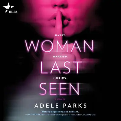 Woman Last Seen Audibook, by Adele Parks