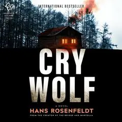 Cry Wolf: A Novel Audibook, by Hans Rosenfeldt