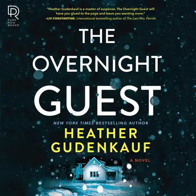 The Overnight Guest Audibook, by Heather Gudenkauf
