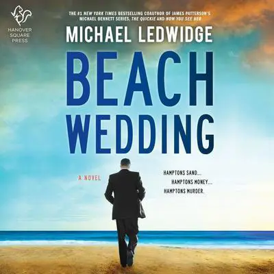 Beach Wedding: A Novel Audibook, by Michael Ledwidge