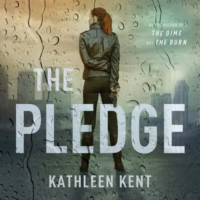 The Pledge Audibook, by Kathleen Kent
