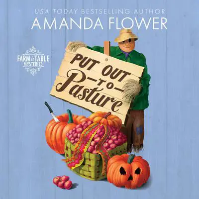 Put Out to Pasture Audibook, by Amanda Flower