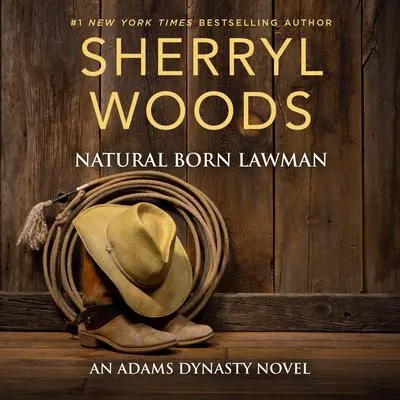 Natural Born Lawman Audibook, by Sherryl Woods