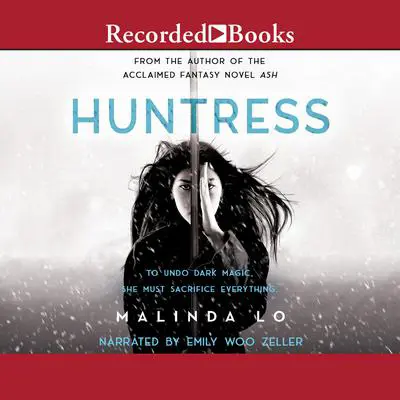 Huntress Audibook, by Malinda Lo