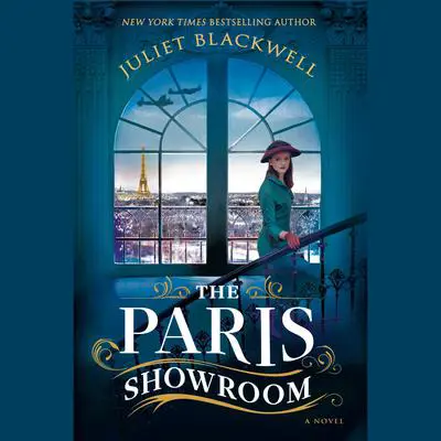 The Paris Showroom Audibook, by Juliet Blackwell
