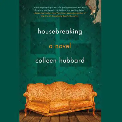 Housebreaking Audibook, by Colleen Hubbard