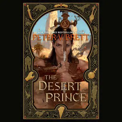 The Desert Prince Audibook, by Peter V. Brett