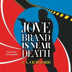 Jove Brand Is Near Death Audibook, by J. A. Crawford