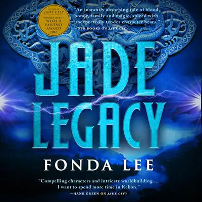 Jade Legacy Audibook, by Fonda Lee