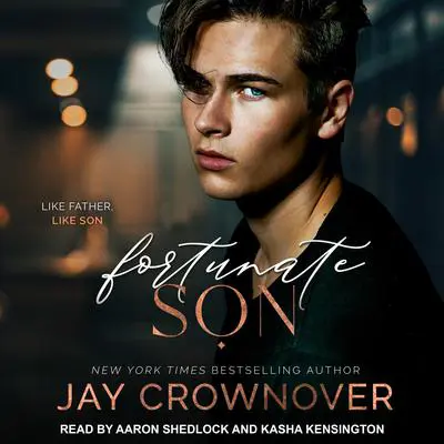 Fortunate Son Audibook, by Jay Crownover