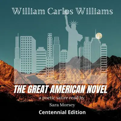 The Great American Novel Audibook, by William Carlos Williams