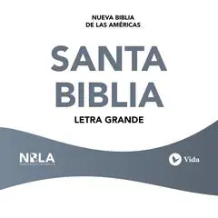 NBLA Santa Biblia Audibook, by NBLA-Nueva Biblia de Las Américas