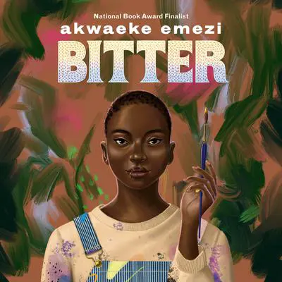 Bitter Audibook, by Akwaeke Emezi