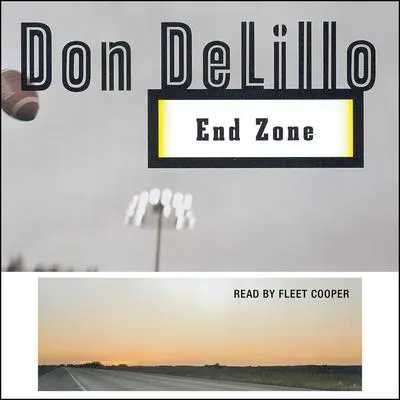 End Zone Audibook, by Don DeLillo
