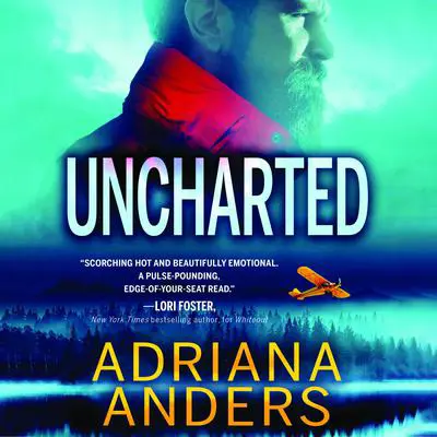 Uncharted Audibook, by Adriana Anders