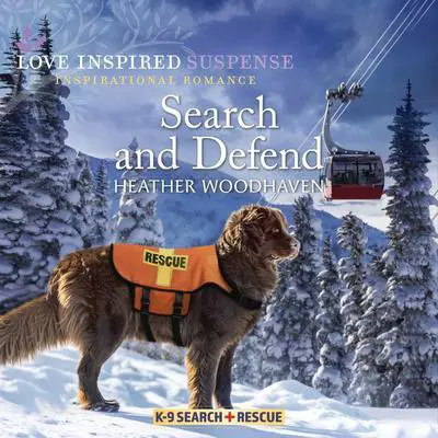 Search and Defend Audibook, by Heather Woodhaven