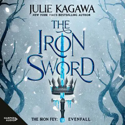 The Iron Sword Audibook, by Julie Kagawa